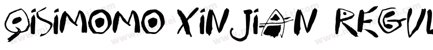 Qisimomo_xinjian Regula字体转换